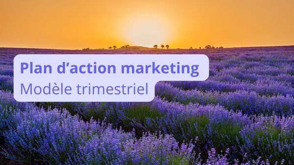 Le modèle de plan d'action marketing par trimestre avec Ostratia